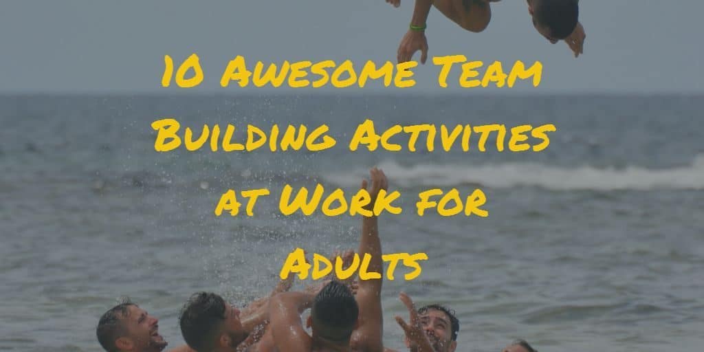 team building activities at work for adults