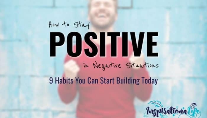 how to stay positive