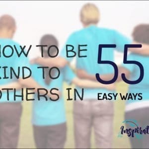 how to be kind to others
